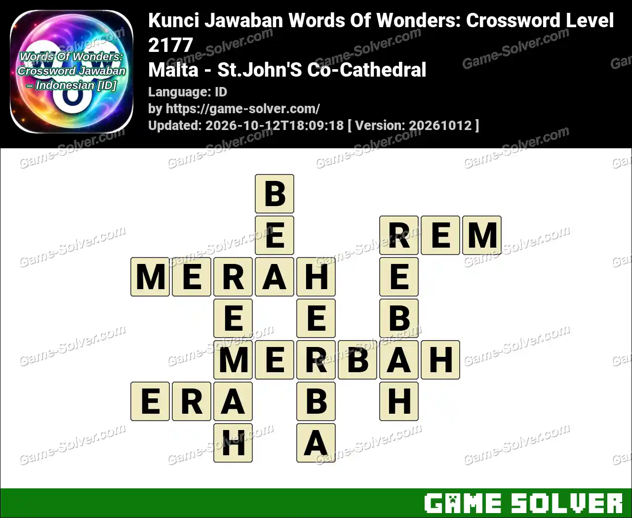 Kunci Jawaban Words Of Wonders: Crossword Level 2177 – Malta – St.John’S Co-Cathedral